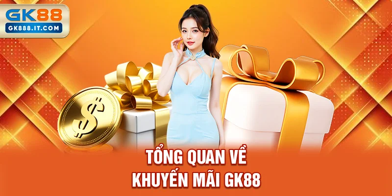tong-quan-ve-khuyen-mai-gk88