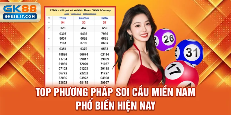 top-phuong-phap-soi-cau-mien-nam-pho-bien-hien-nay